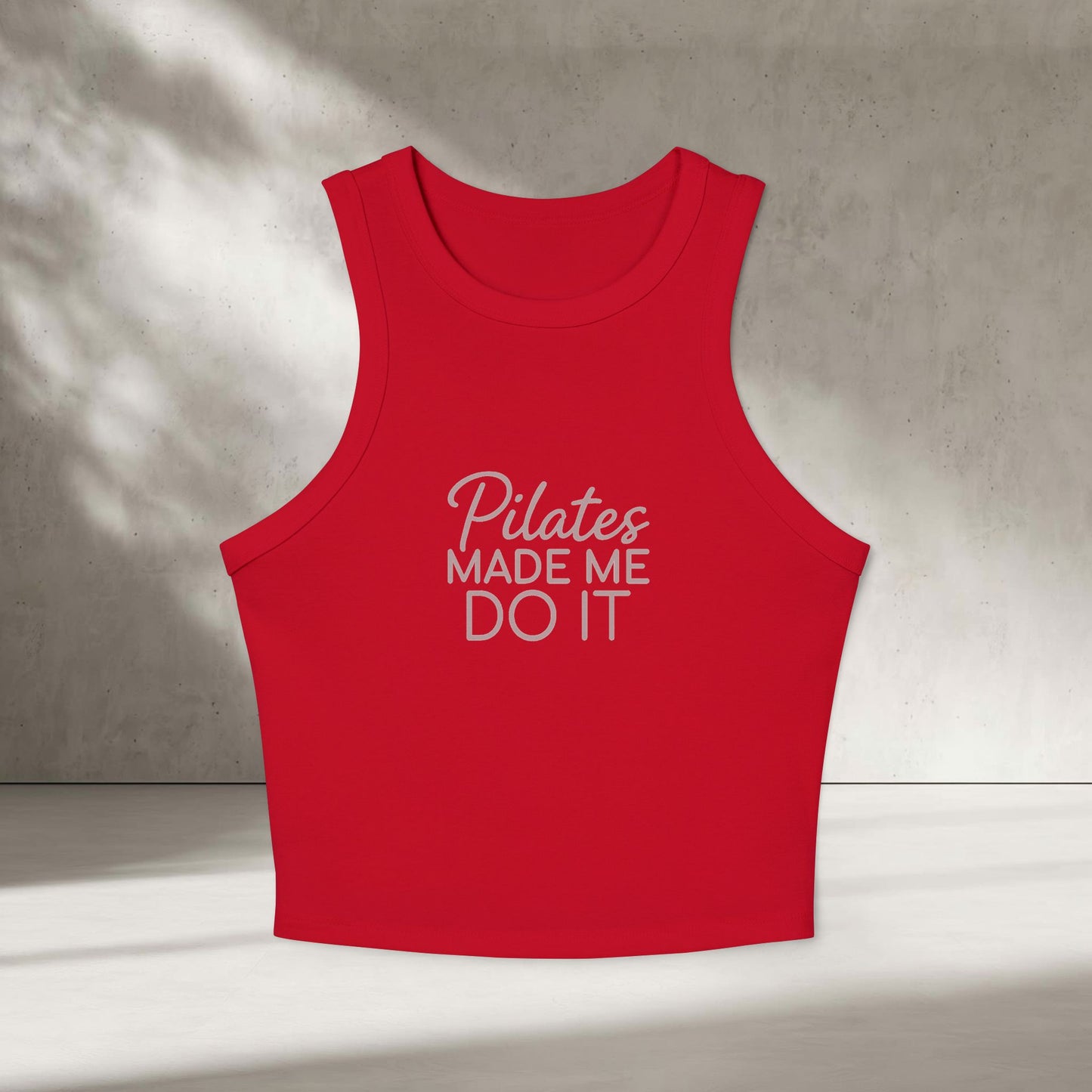 Pilates Made Me Do It Lifestyle Tanktop