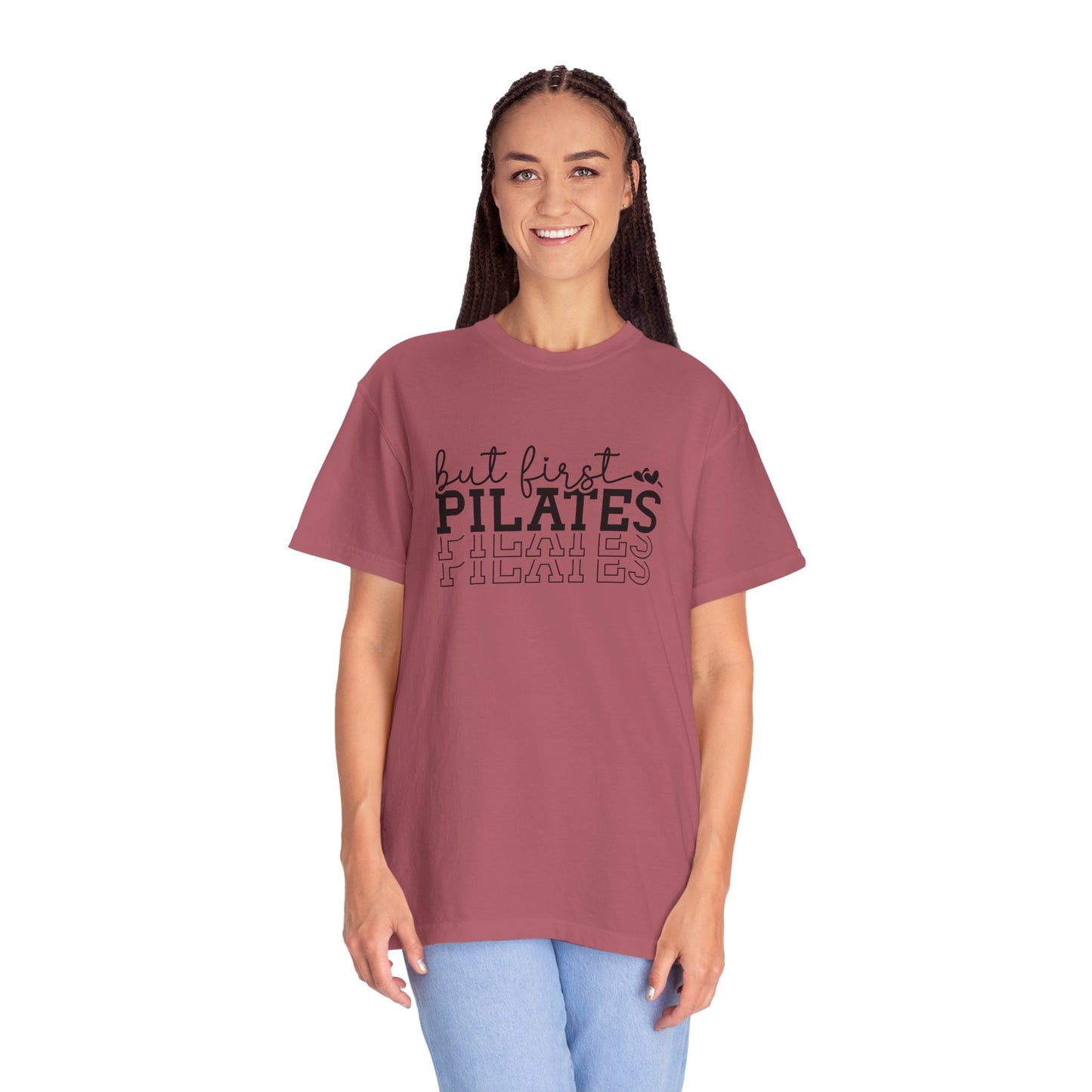But First, Pilates Graphic Design T-Shirt