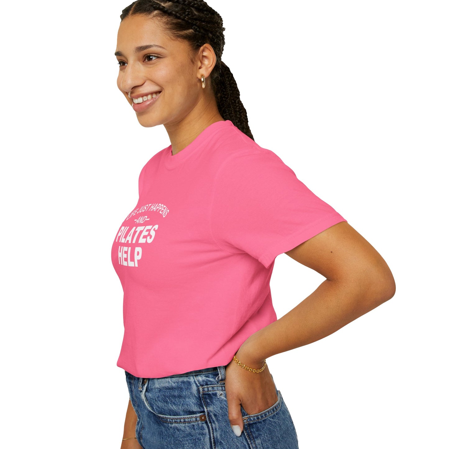 Life Happens And Pilates Help T-Shirt