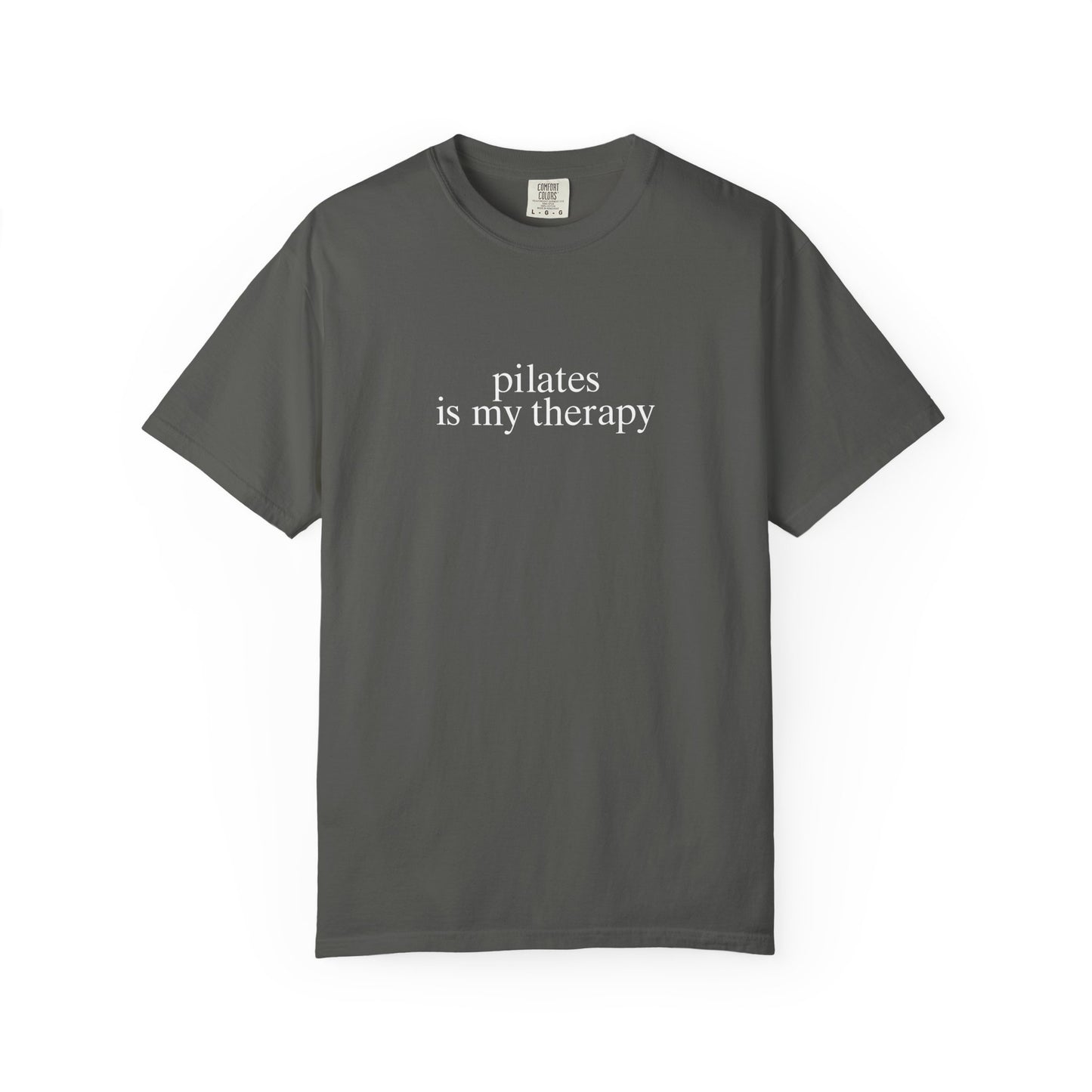 Pilates Is My Therapy T-Shirt