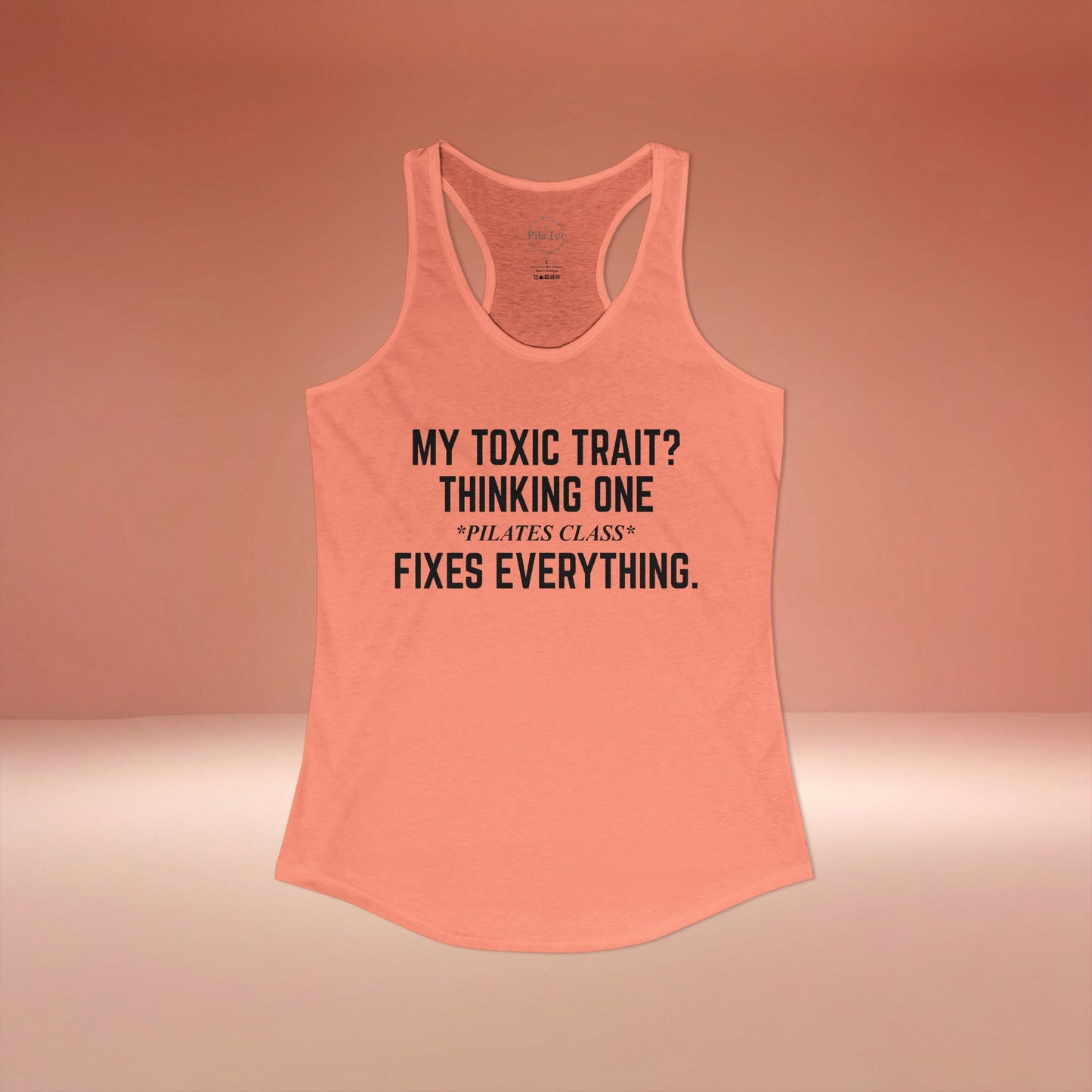 One Pilates Class Fixes Everything Racer Tanktop