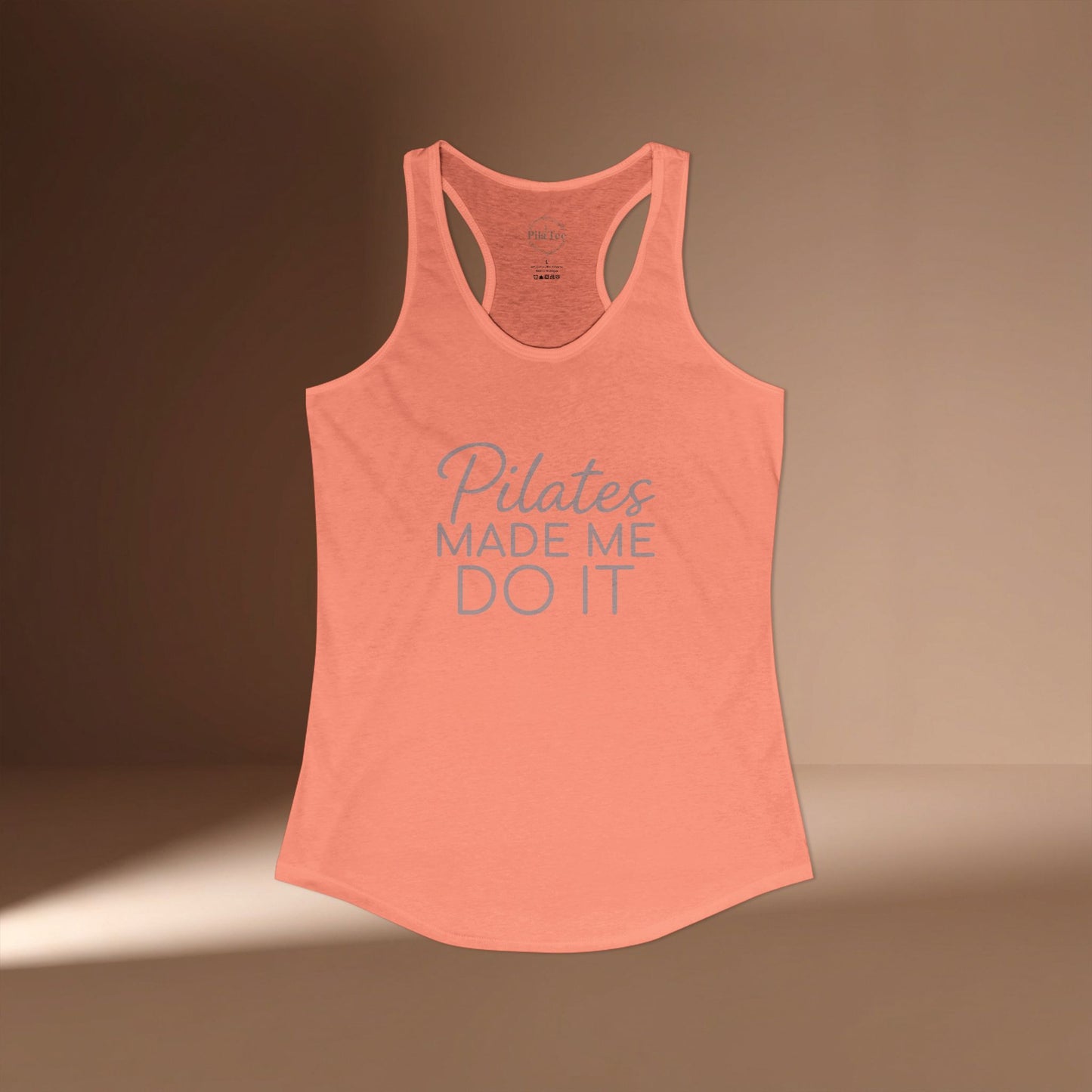 Pilates Made Me Do It Racer Tanktop