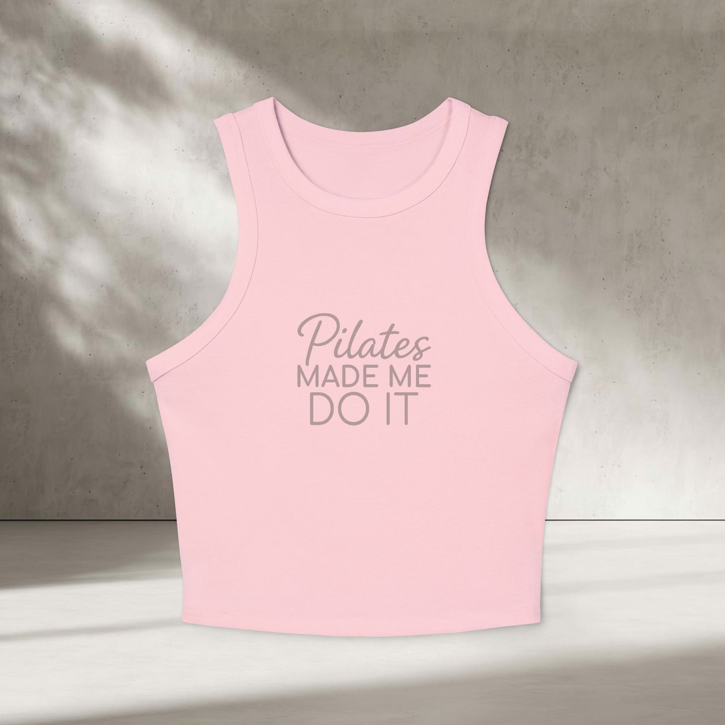 Pilates Made Me Do It Lifestyle Tanktop
