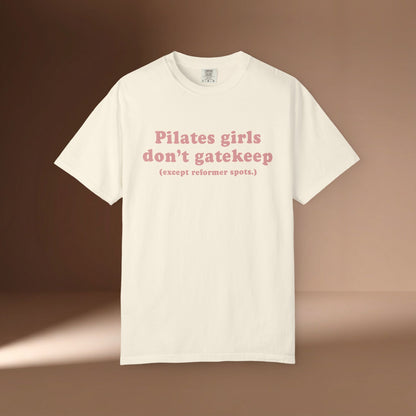 Pilates Girls Don't Gatekeep T-Shirt