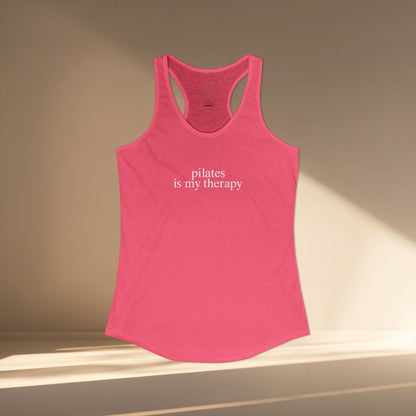 Pilates Is My Therapy Racer Tanktop