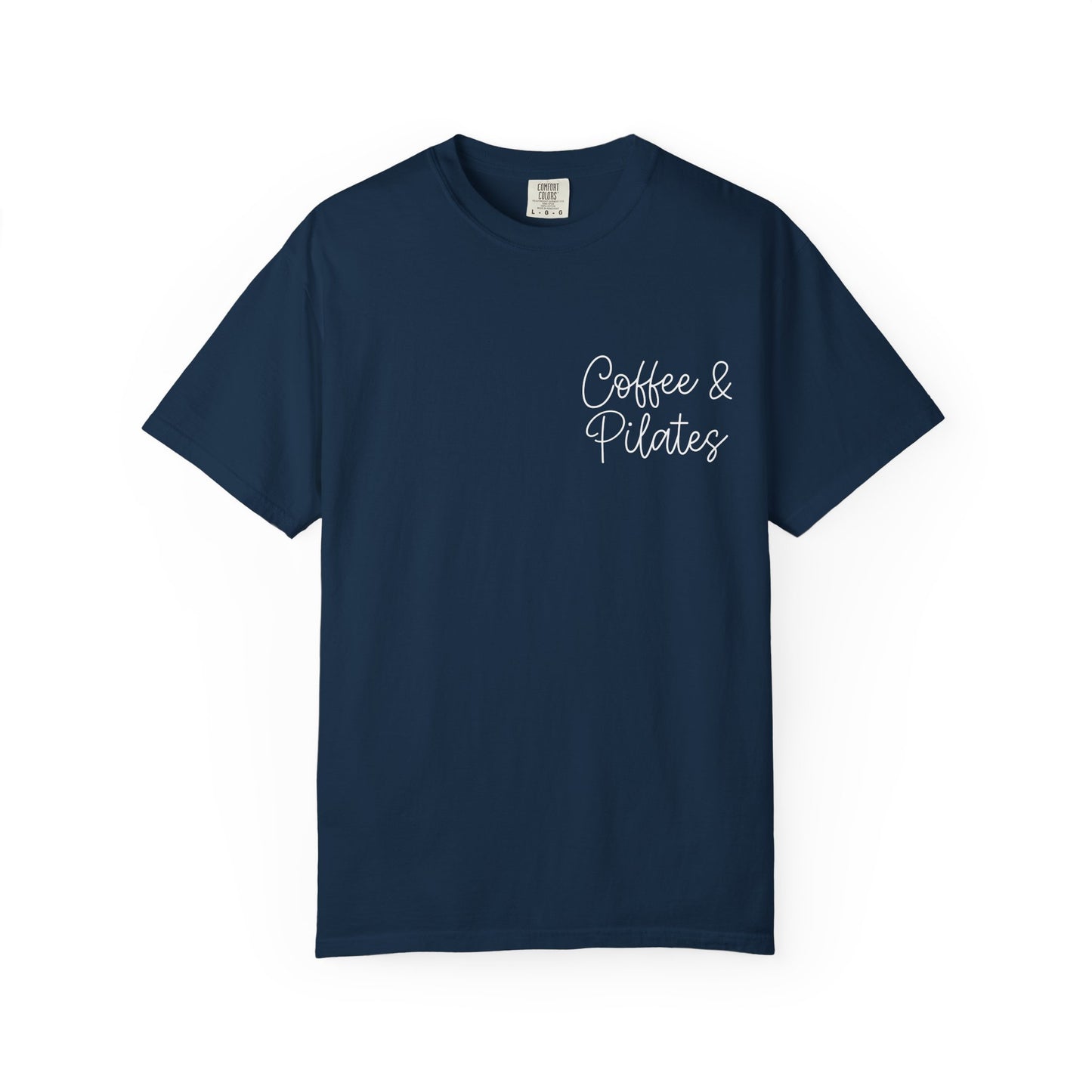 Coffee & Pilates T-Shirt