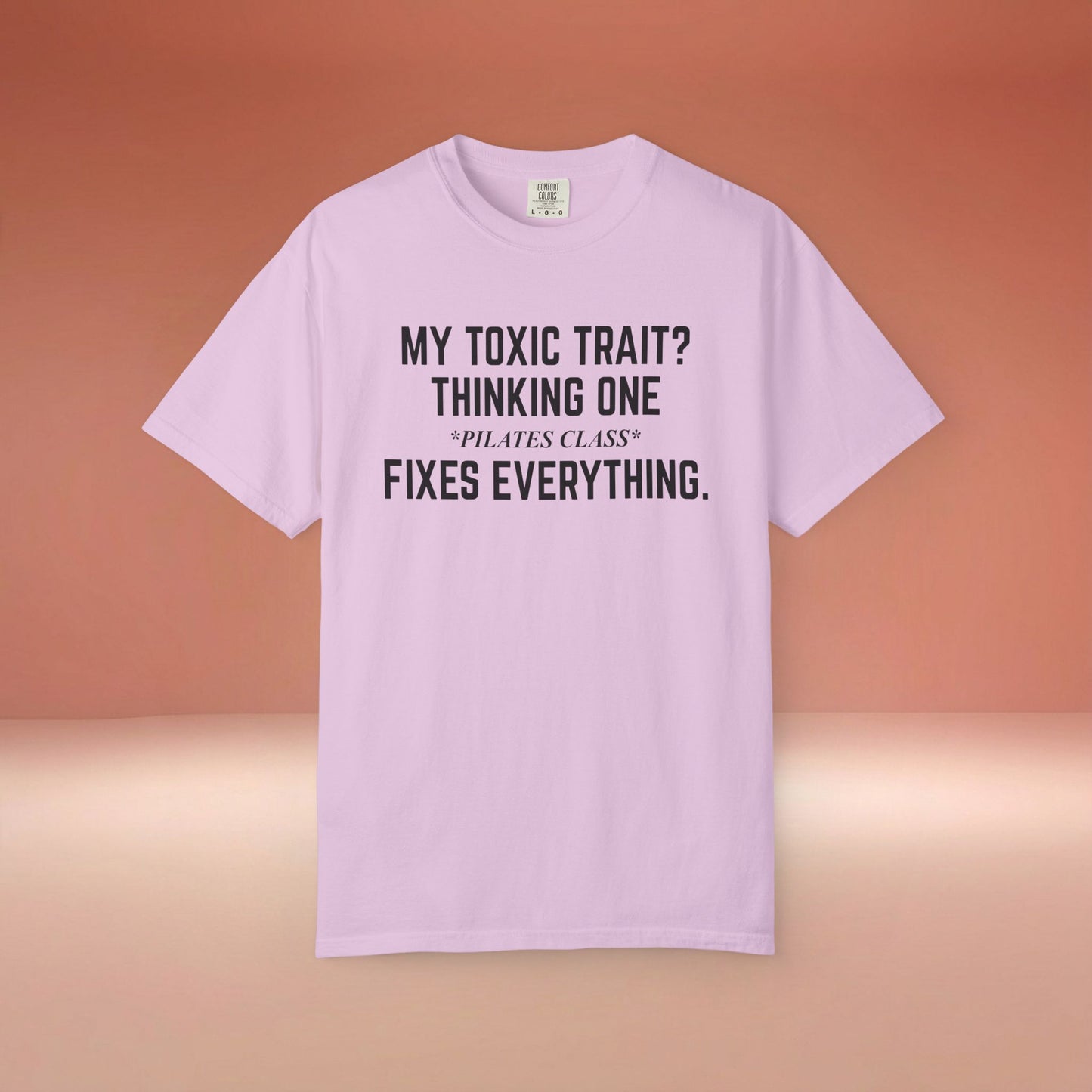 One Pilates Class Fixes Everything T-Shirt