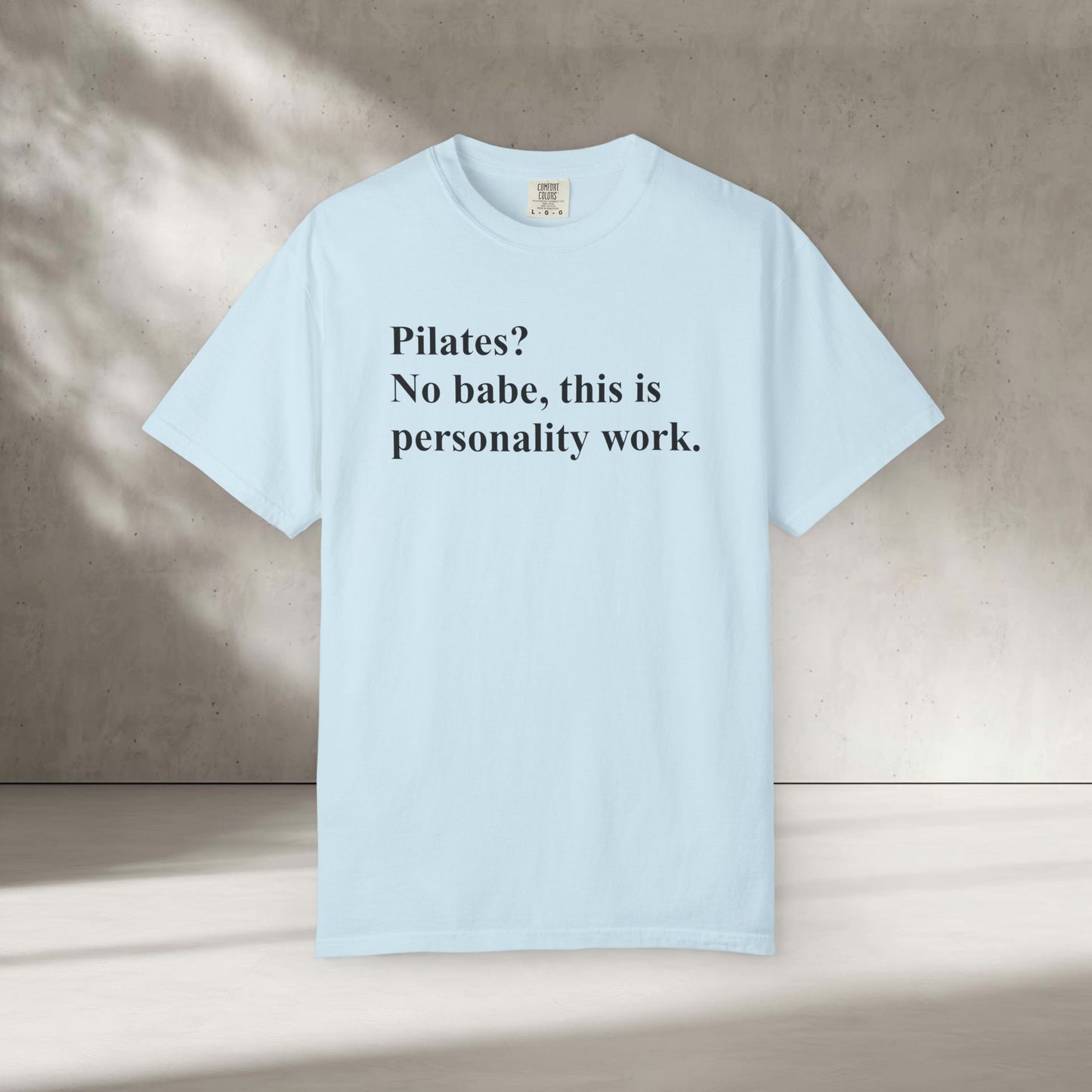 This Is Personality Work T-Shirt