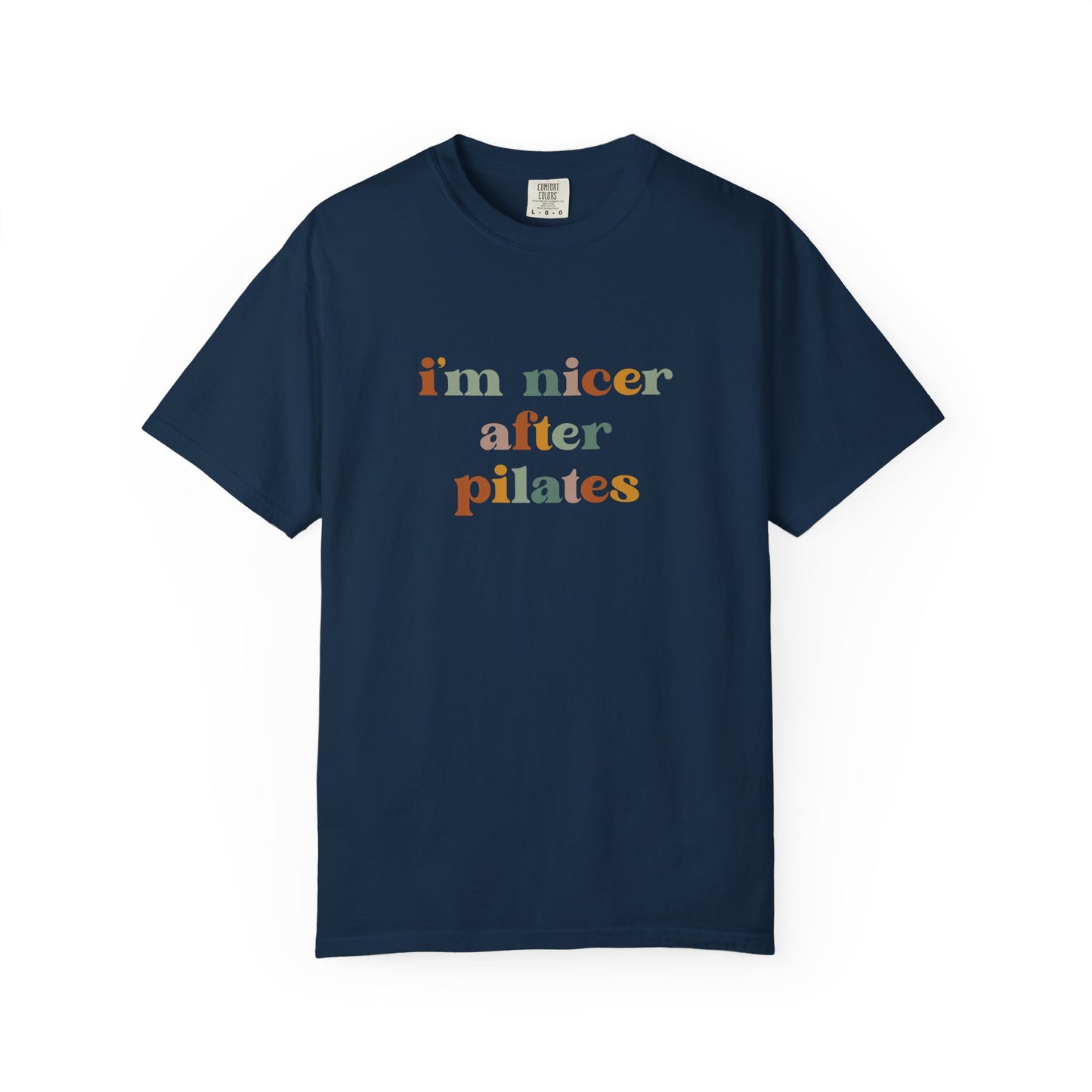 I’m Nicer after Pilates T-Shirt