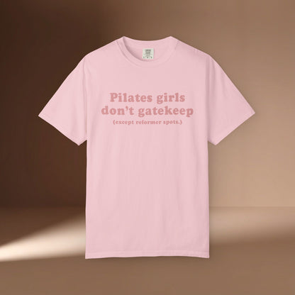 Pilates Girls Don't Gatekeep T-Shirt