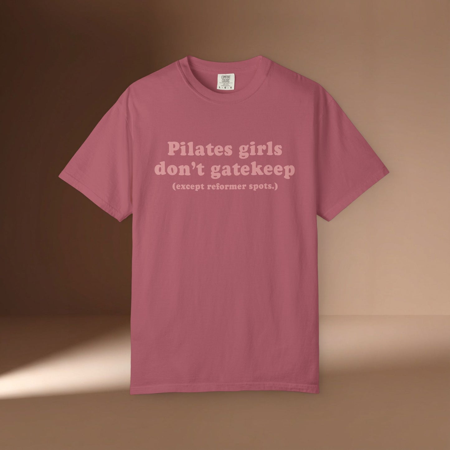 Pilates Girls Don't Gatekeep T-Shirt