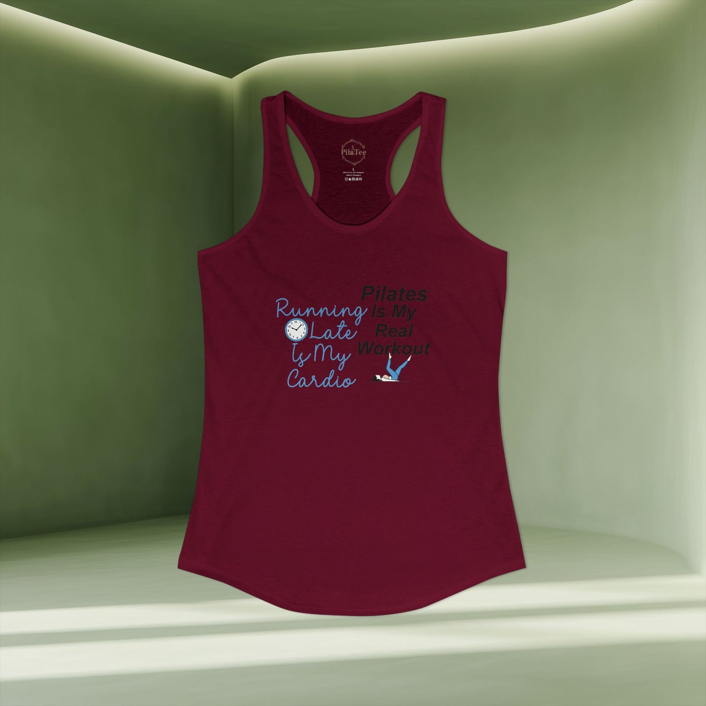 Pilates Is My Real Workout Racer Tanktop