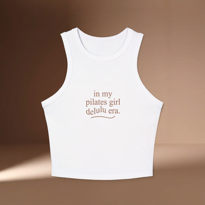 In My Pilates Girl Delulu Era Lifestyle Tanktop