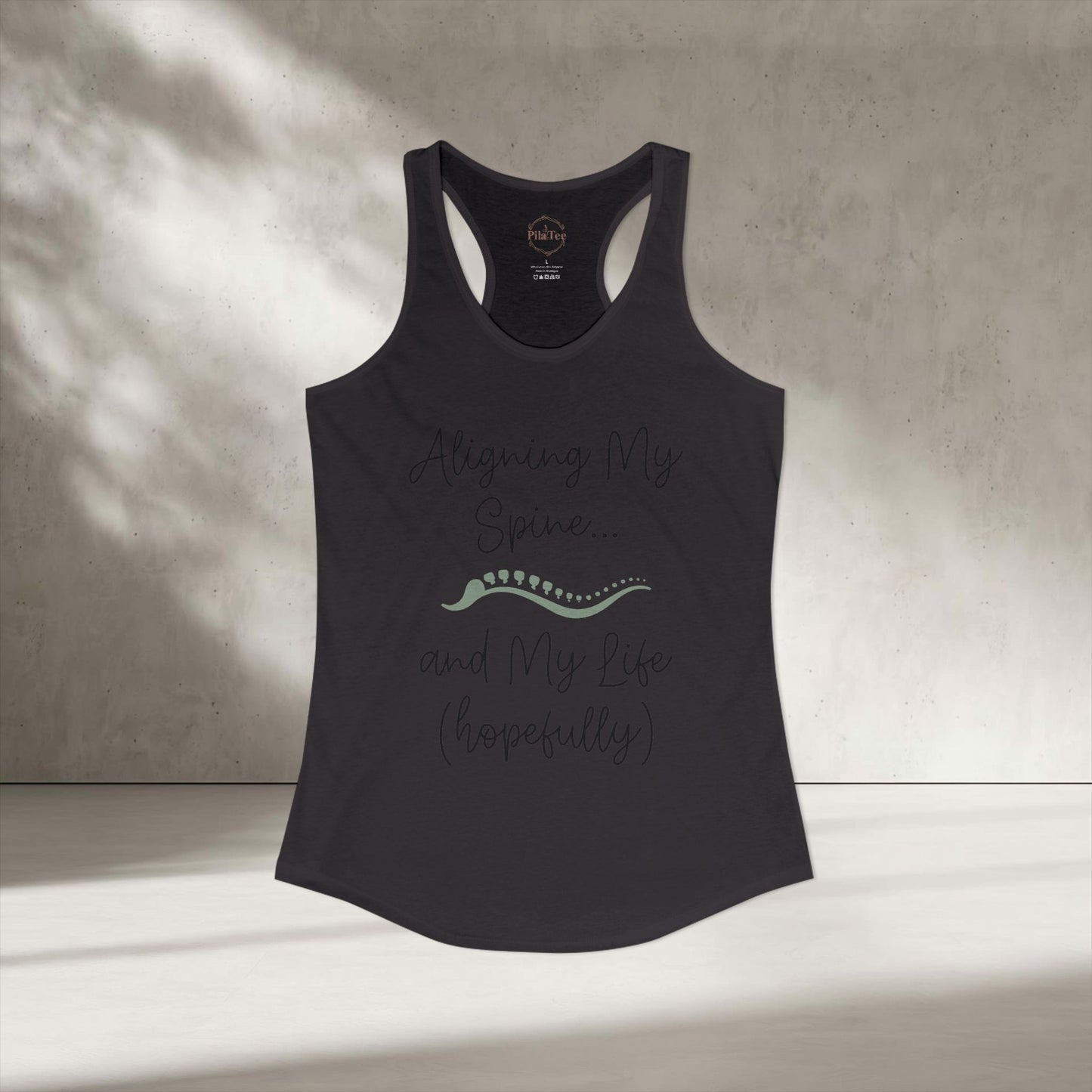 Alining Spine And Life Hopefully Racer Tanktop