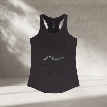 Alining Spine And Life Hopefully Racer Tanktop