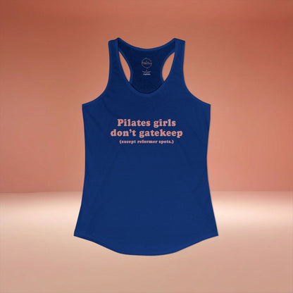 Pilates Girls Don't Gatekeep Racer Tanktop