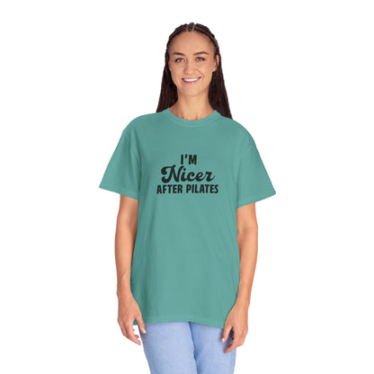 I'm Nicer After Pilates T-Shirt