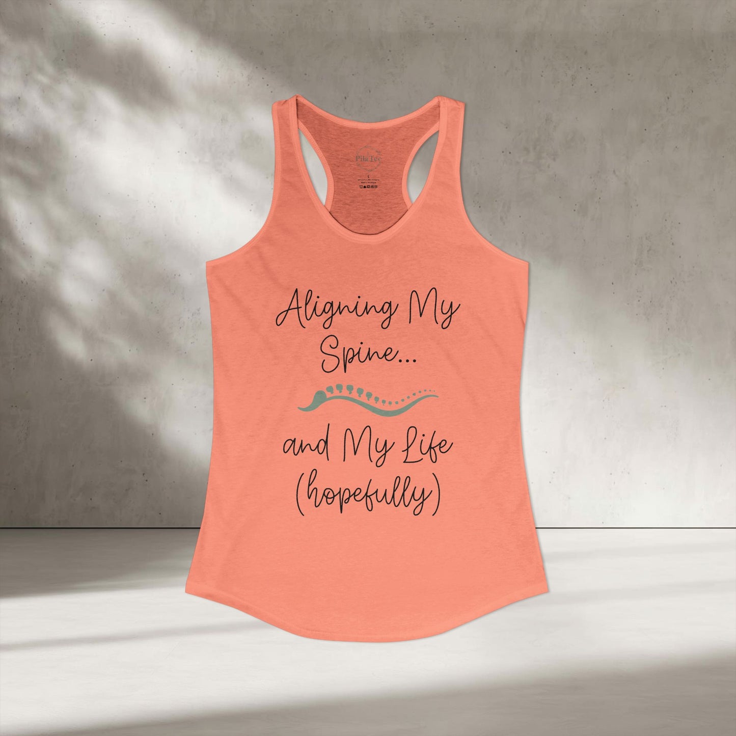 Alining Spine And Life Hopefully Racer Tanktop