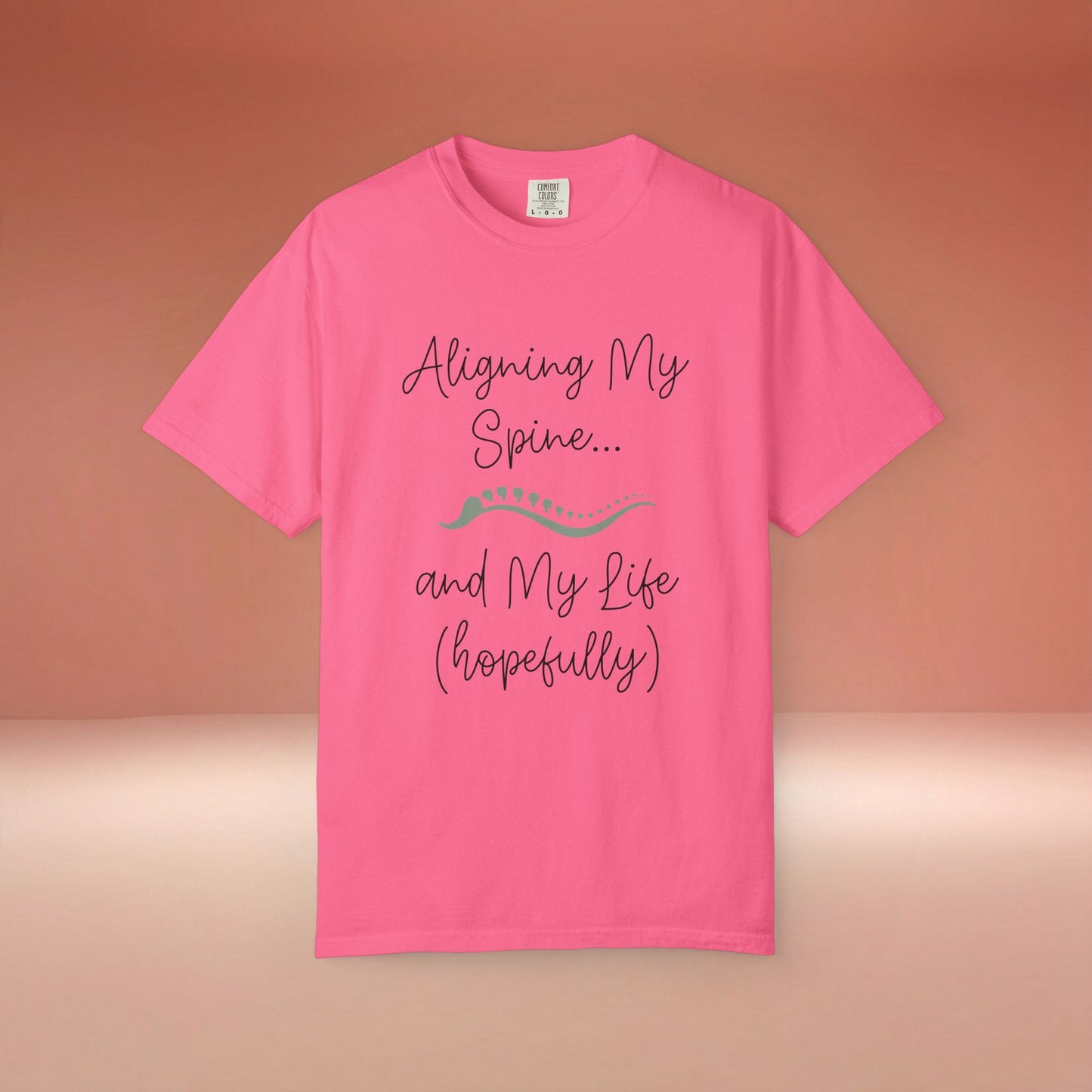 Aligning My Spine And Life T-Shirt