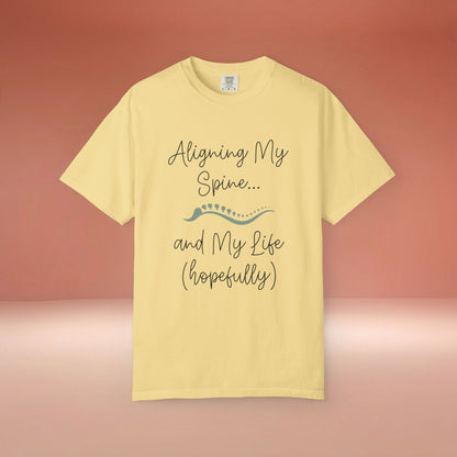 Aligning My Spine And Life T-Shirt