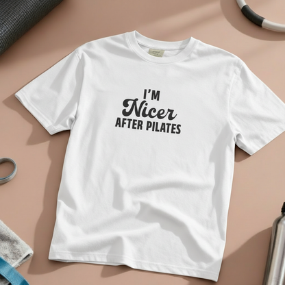 I'm Nicer After Pilates T-Shirt