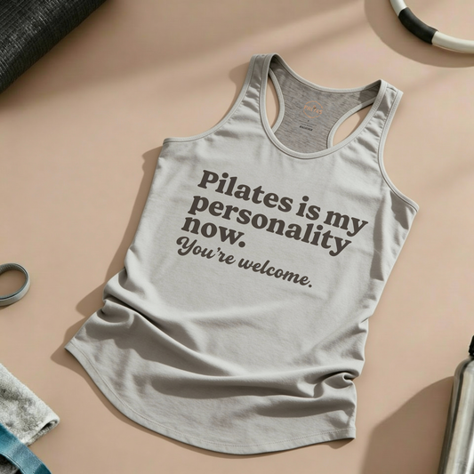 Pilates Is My Personality Now Racer Tanktop
