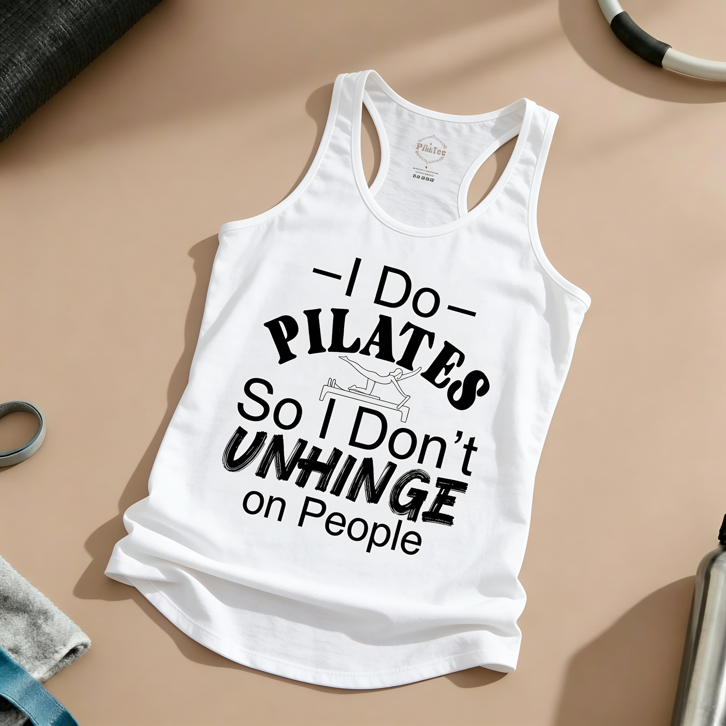 Pilates So I Don't Unhinge Racer Tanktop