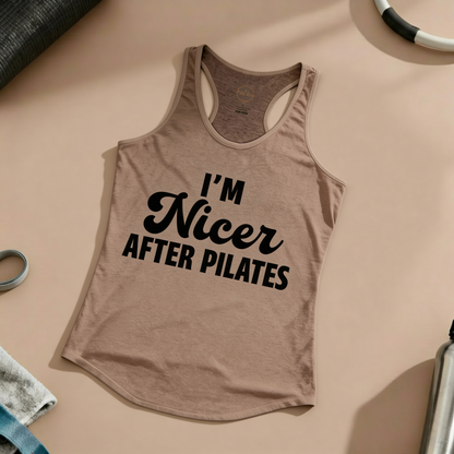 I'm Nicer After Pilates Racer Tanktop