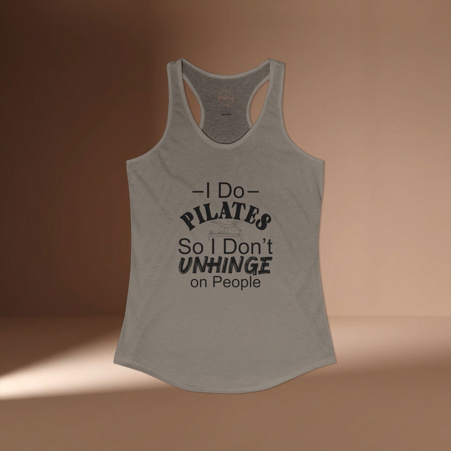 Pilates So I Don't Unhinge Racer Tanktop
