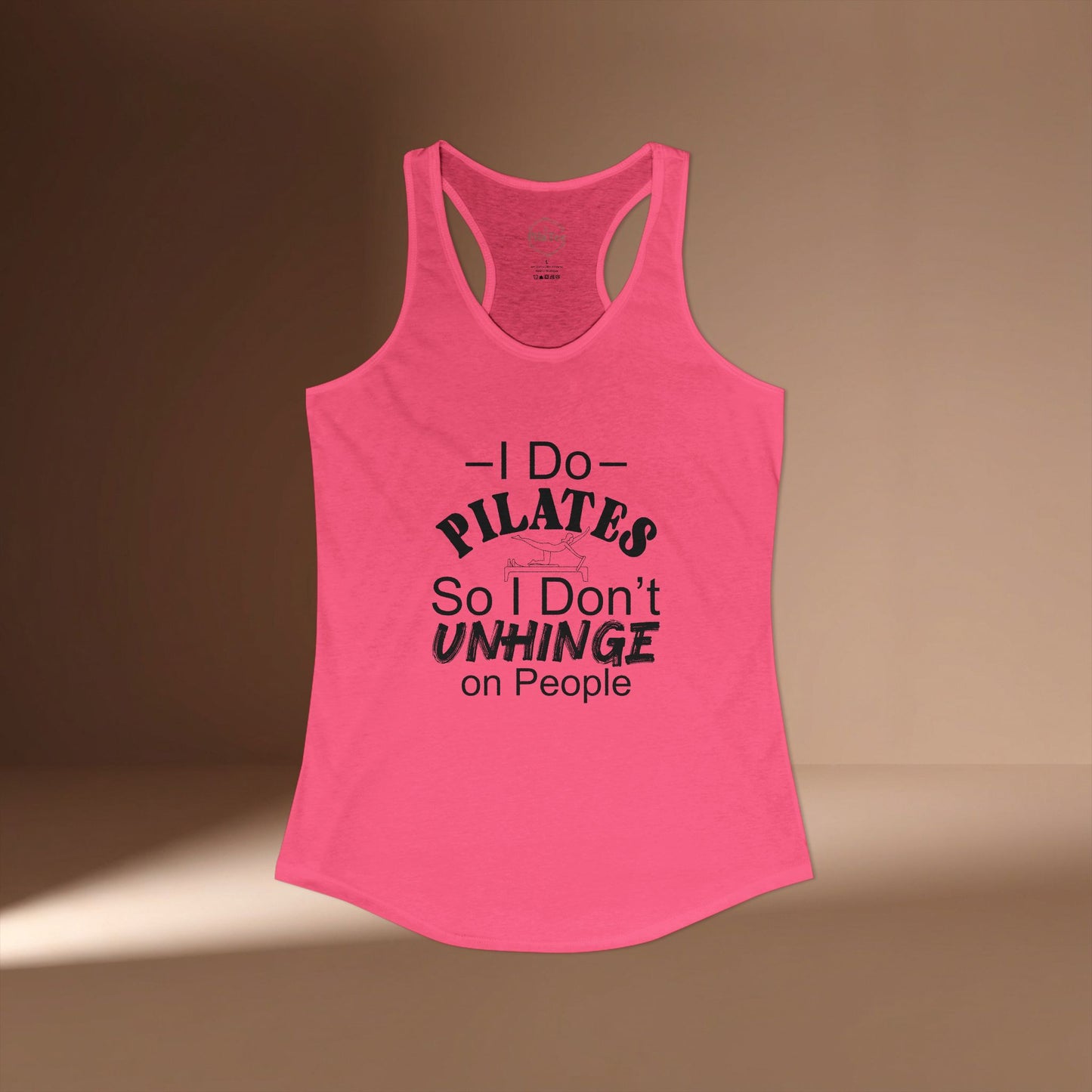 Pilates So I Don't Unhinge Racer Tanktop