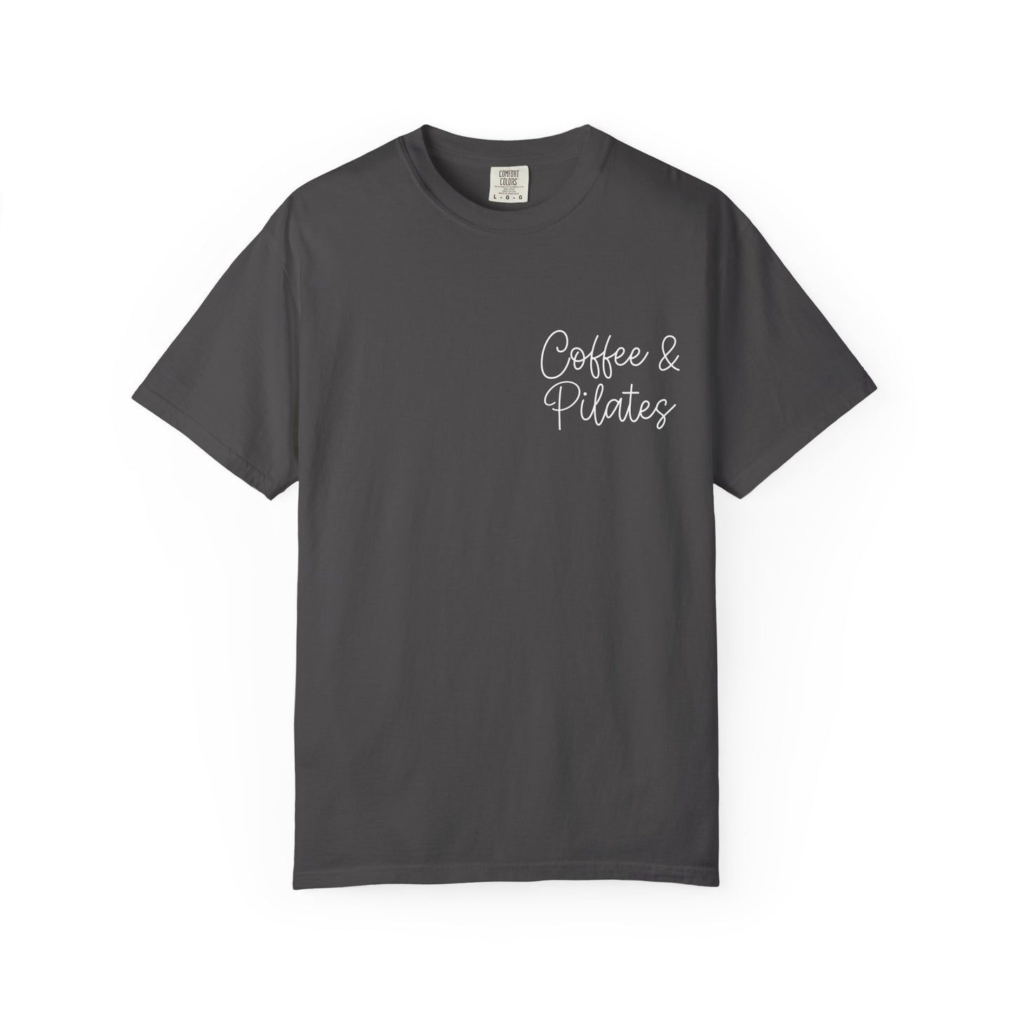 Coffee & Pilates T-Shirt