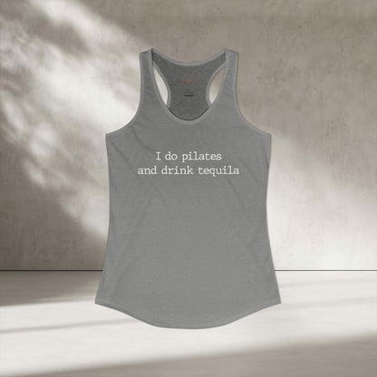 Pilates And Tequila Racer Tanktop