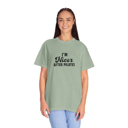 I'm Nicer After Pilates T-Shirt