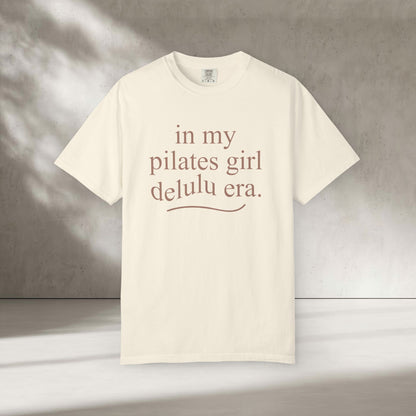 In My Pilates Girl Delulu Era T-Shirt