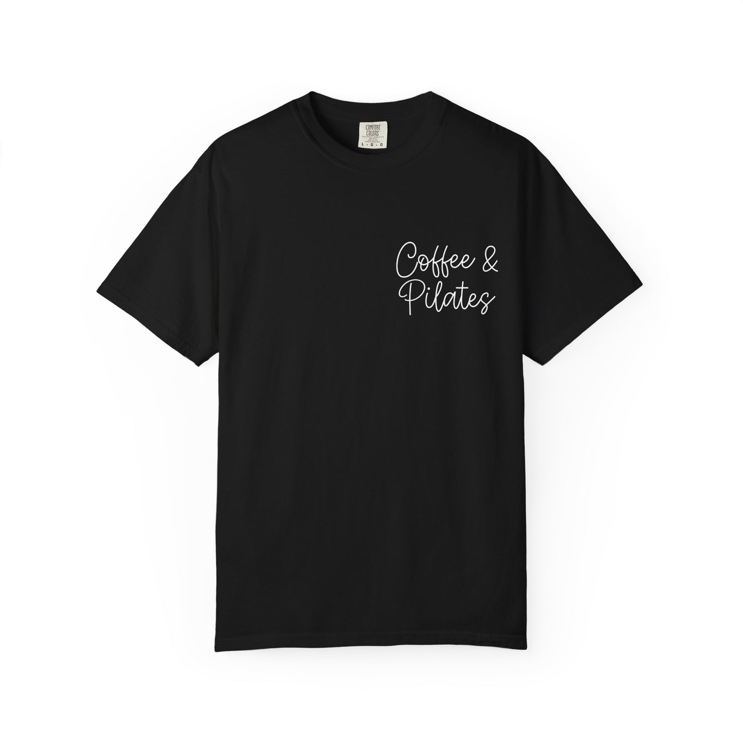 Coffee & Pilates T-Shirt