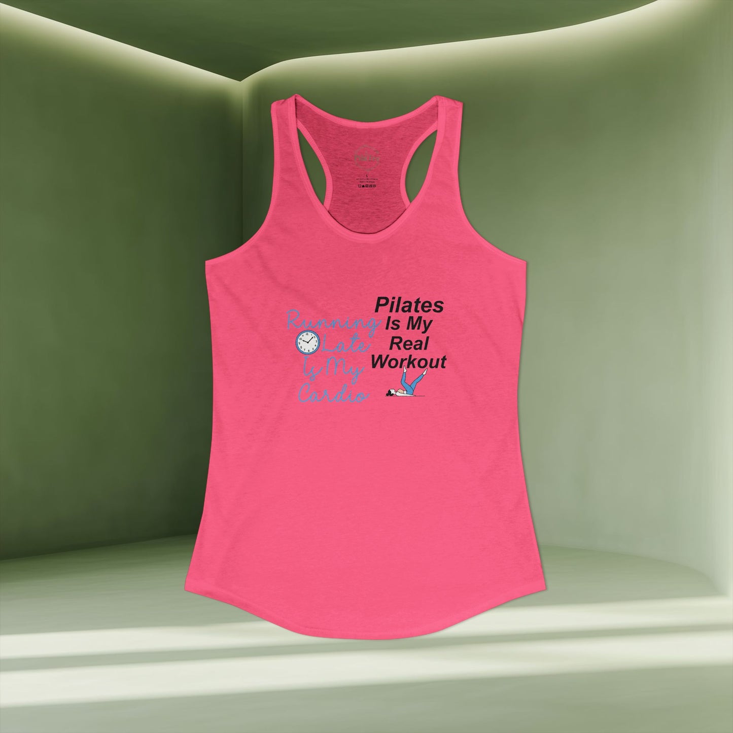 Pilates Is My Real Workout Racer Tanktop