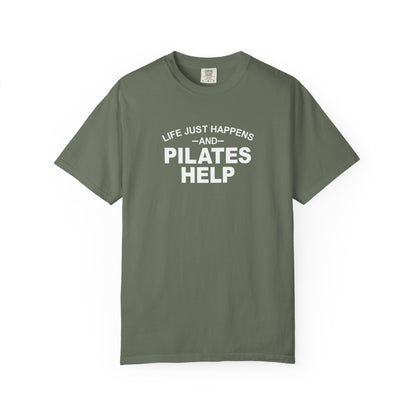 Life Happens And Pilates Help T-Shirt