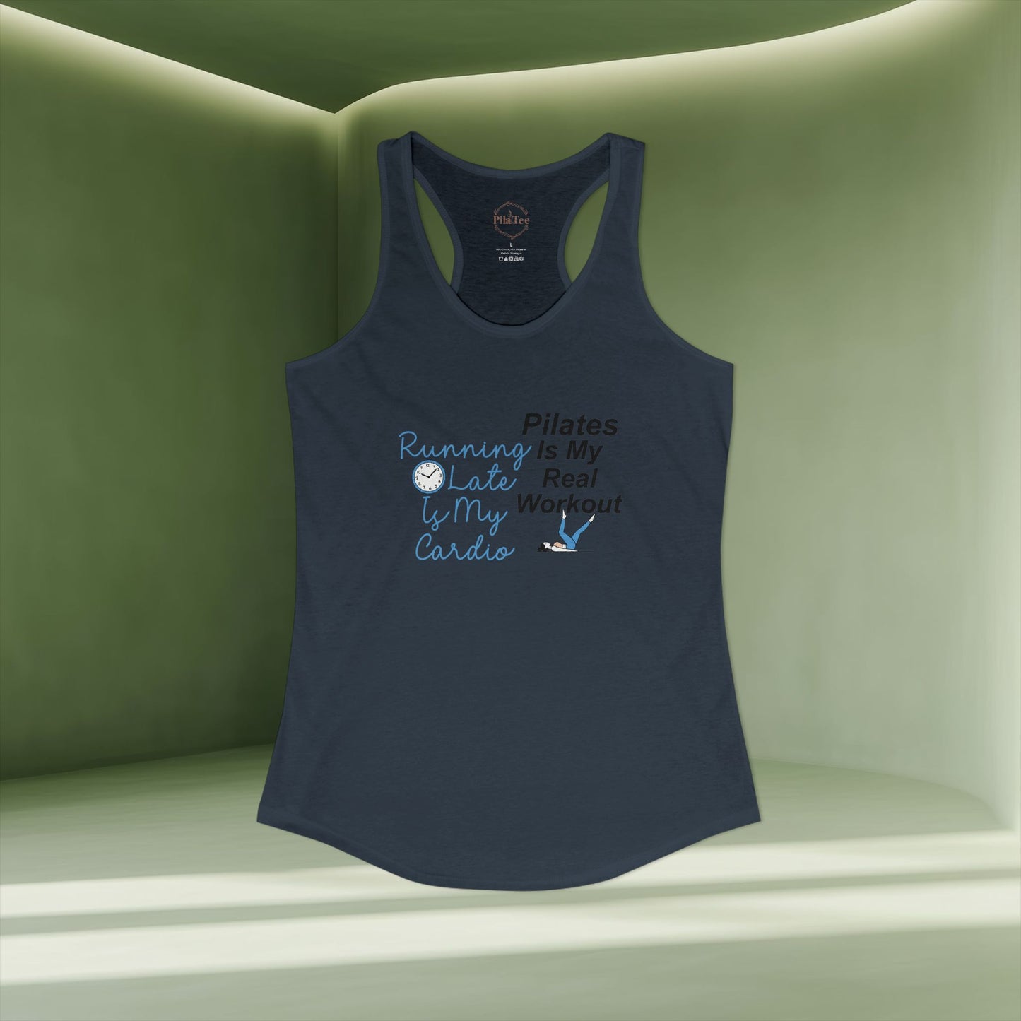 Pilates Is My Real Workout Racer Tanktop