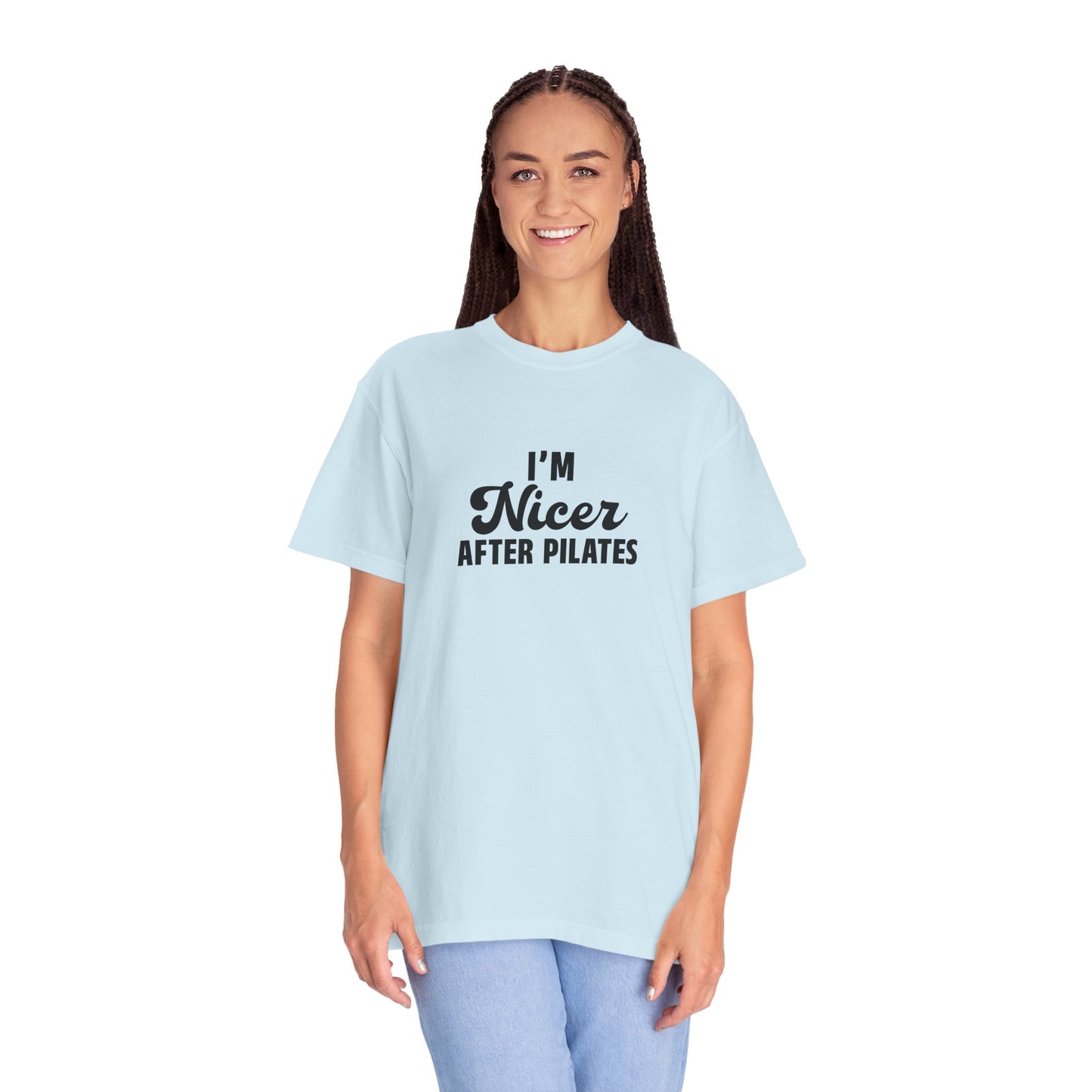 I'm Nicer After Pilates T-Shirt