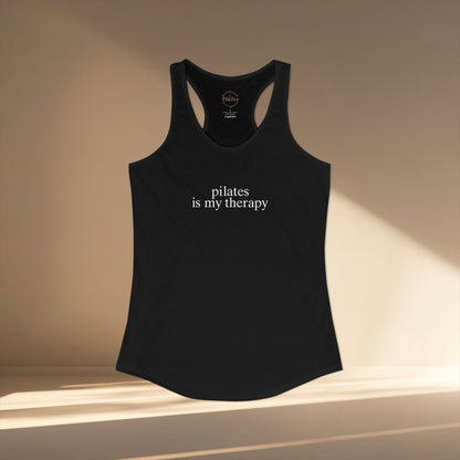 Pilates Is My Therapy Racer Tanktop