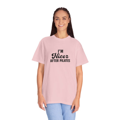 I'm Nicer After Pilates T-Shirt