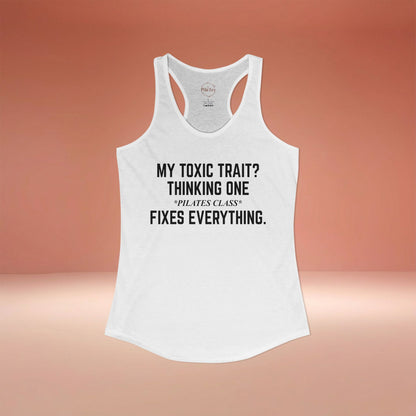 One Pilates Class Fixes Everything Racer Tanktop
