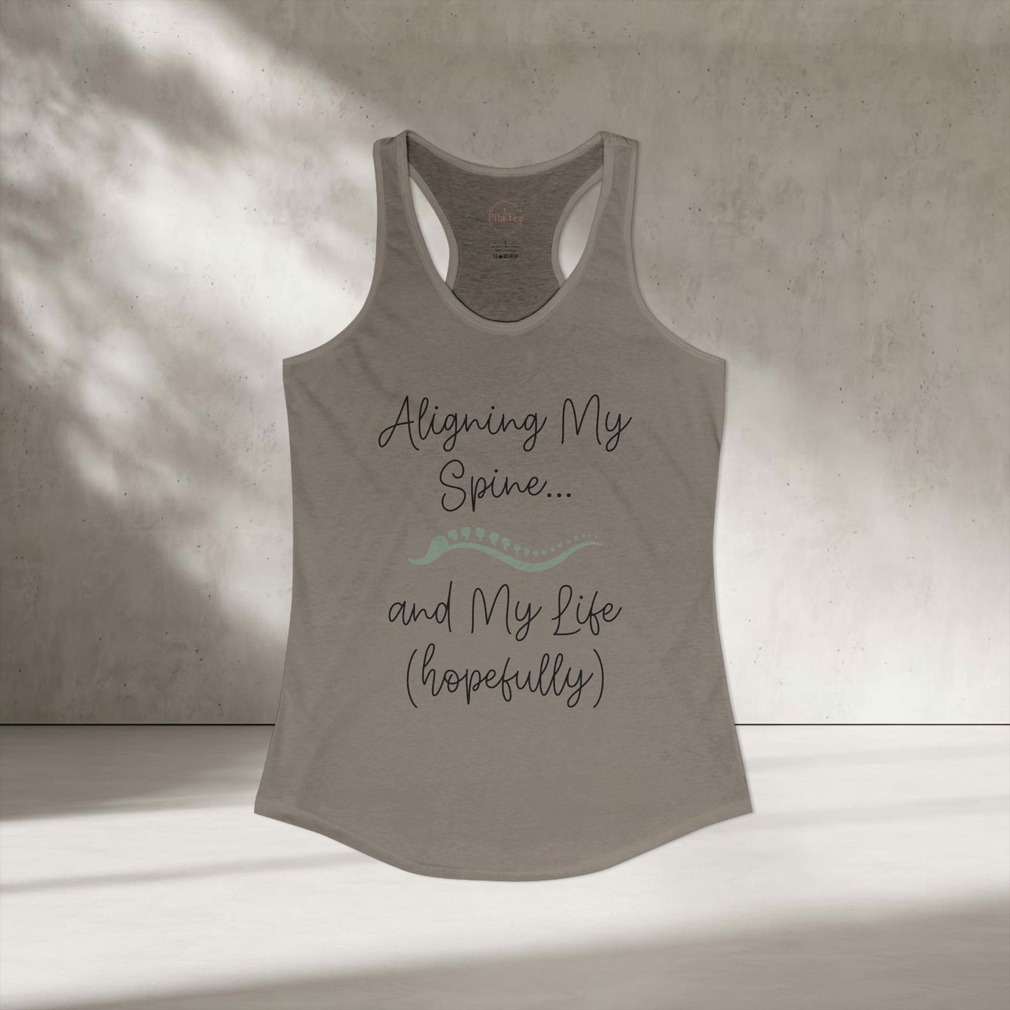 Alining Spine And Life Hopefully Racer Tanktop