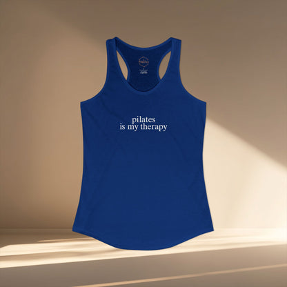 Pilates Is My Therapy Racer Tanktop