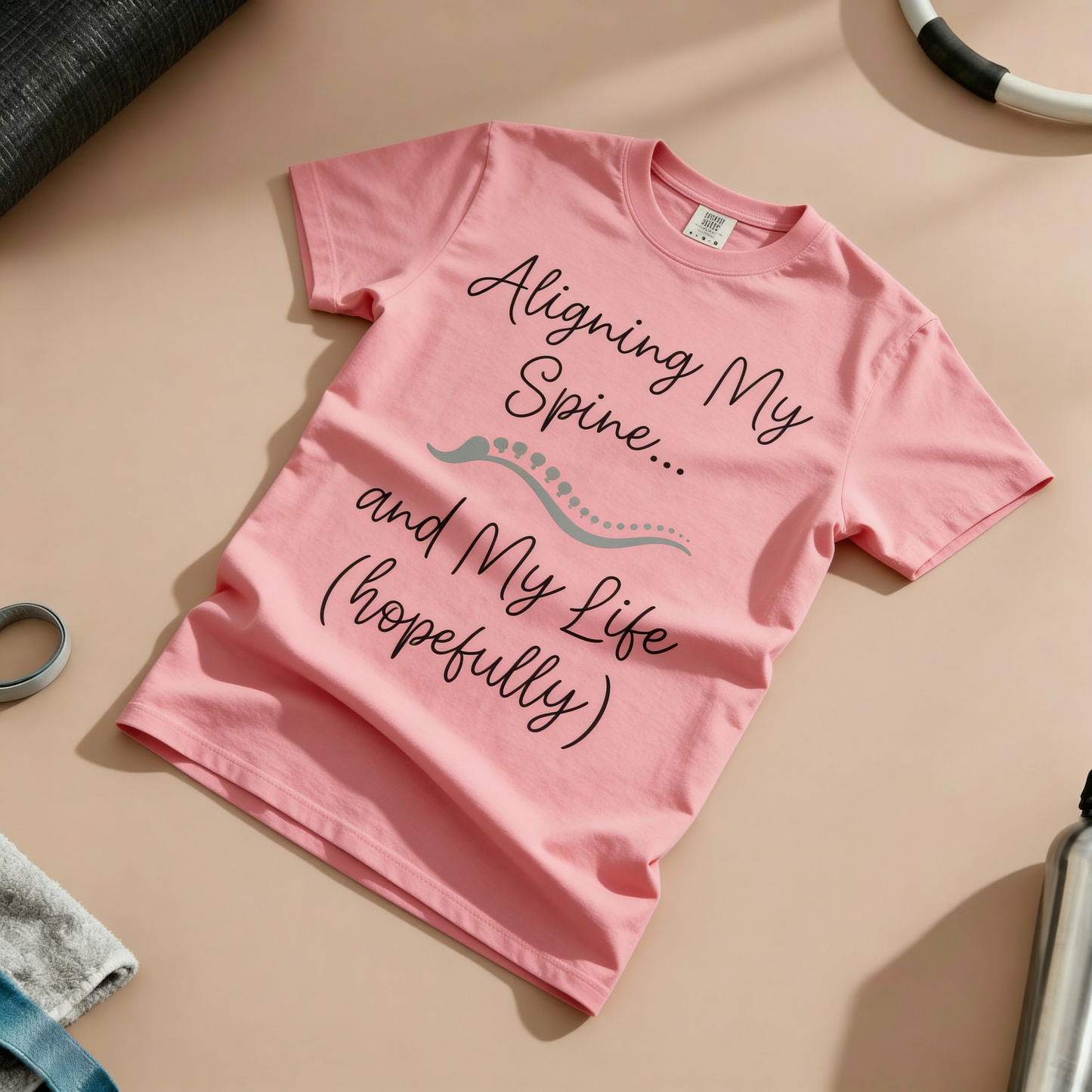 Aligning My Spine And Life T-Shirt